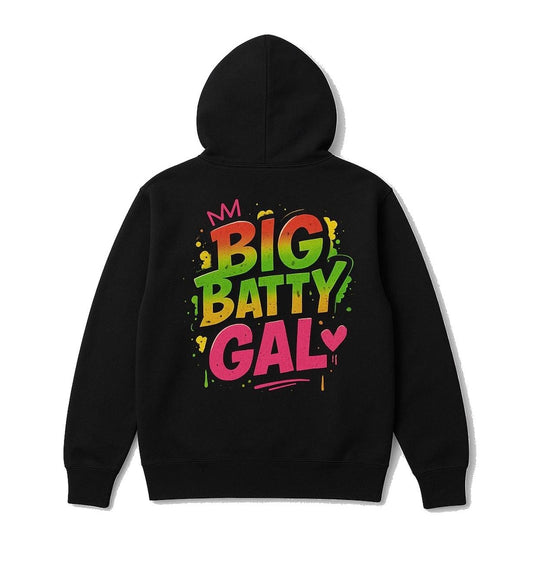 Big Batty Gal Hoodie